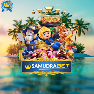 SAMUDRABET : Situs Slot Online Yang Pasti Menghasilkan Cuan Paling Terpercaya Auto Maxwin.